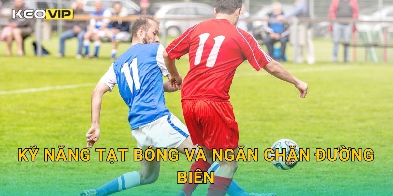 Hậu Vệ Cánh (Wingback) Là Gì Keovip – Vũ Khí Hai Cánh Của Mọi Đội Bóng Lớn 2 Kỹ năng tạt bóng và ngăn chặn đường biên